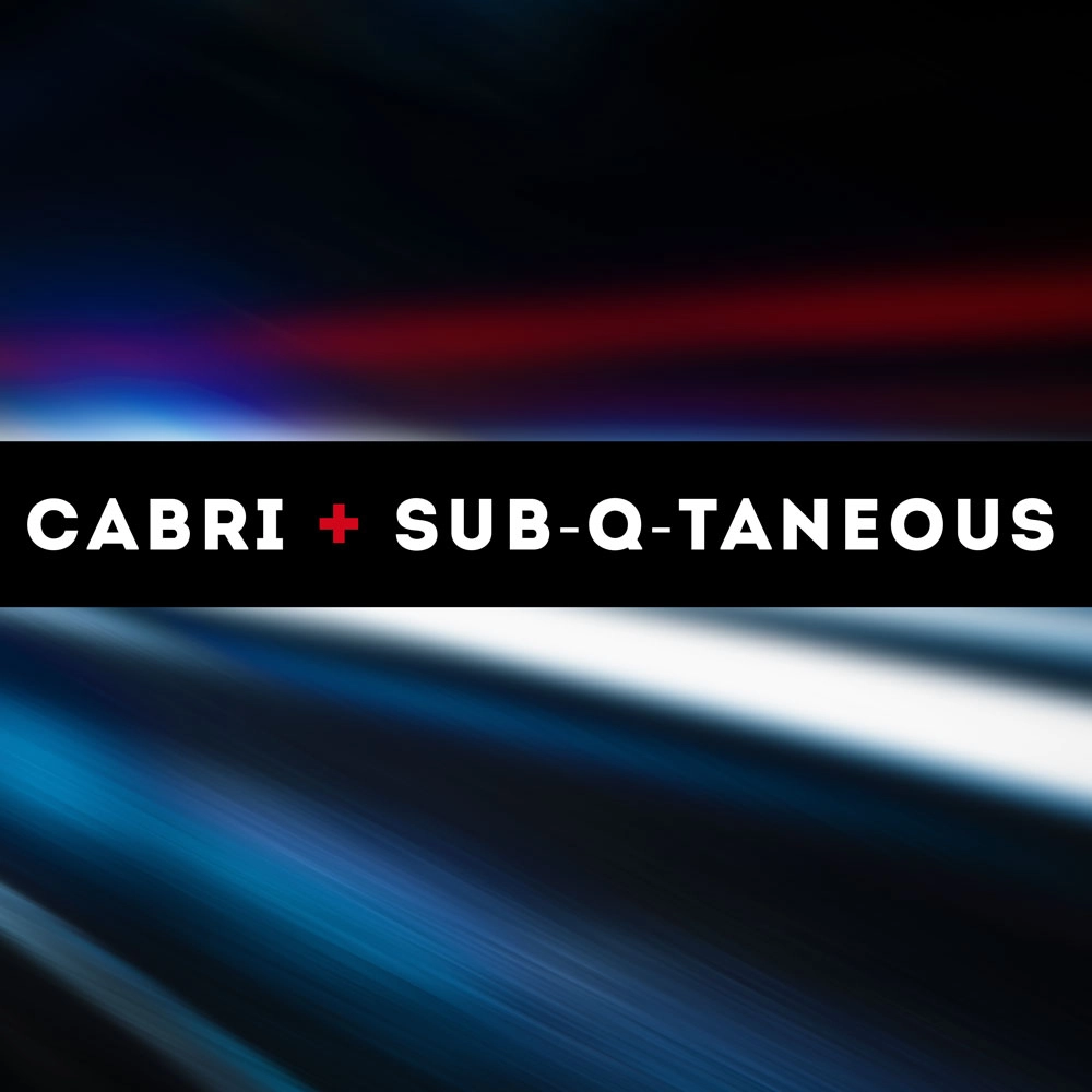 ARTIST MIXTAPE: CABRI & SUB-Q-TANEOUS