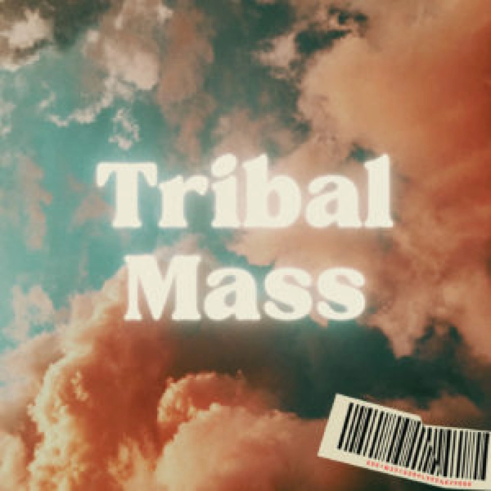 TRIBAL MASS
