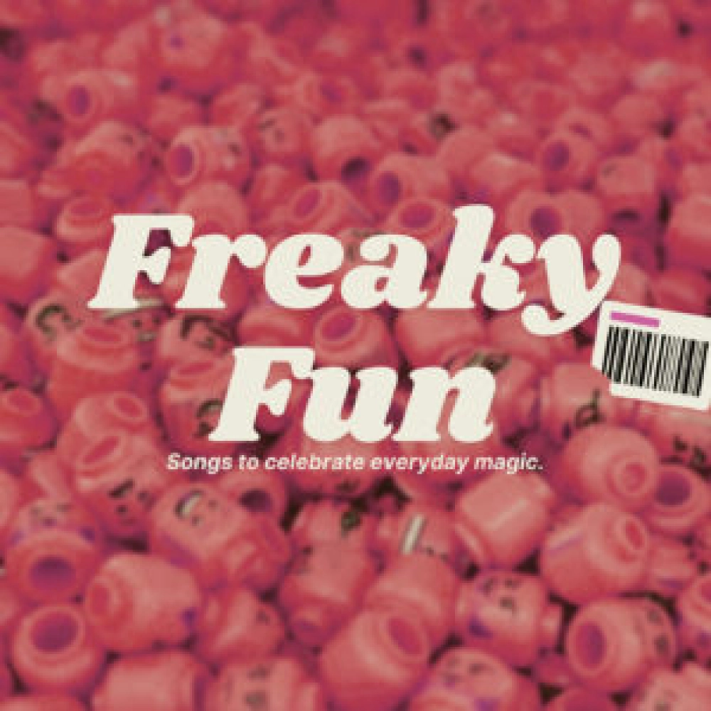 FREAKY FUN