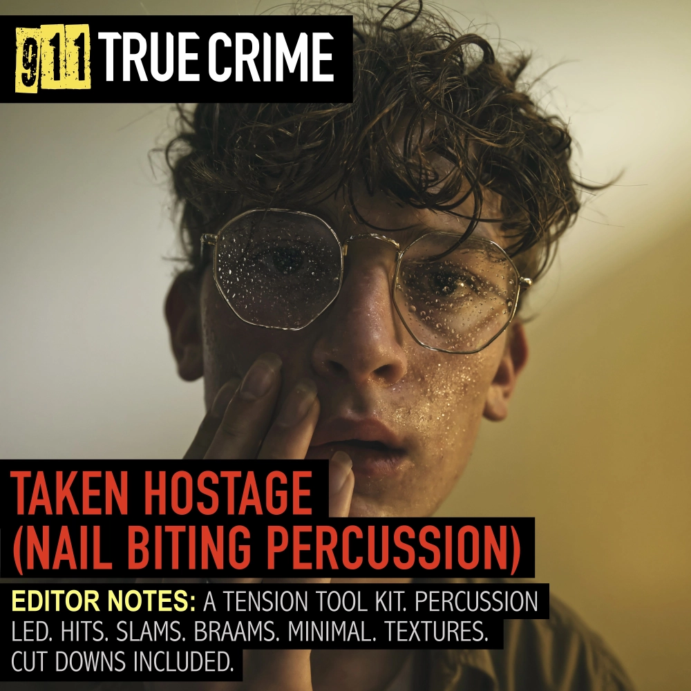 911tc017. Taken Hostage (nail Biting Percussion)