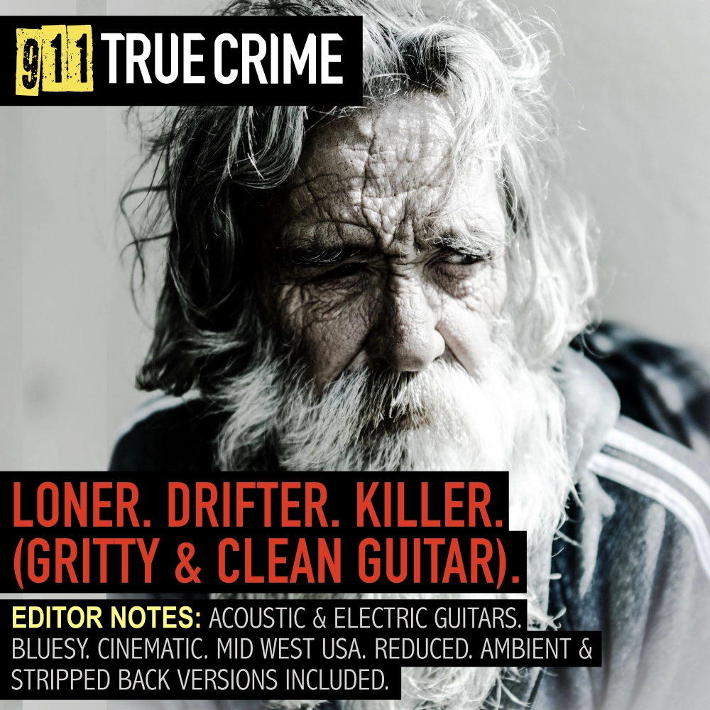Loner. Drifter. Killer. (gritty & Clean Guitar)