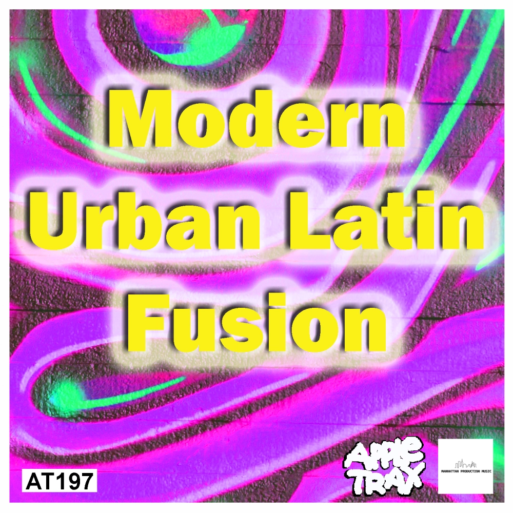 Modern Urban Latin Fusion
