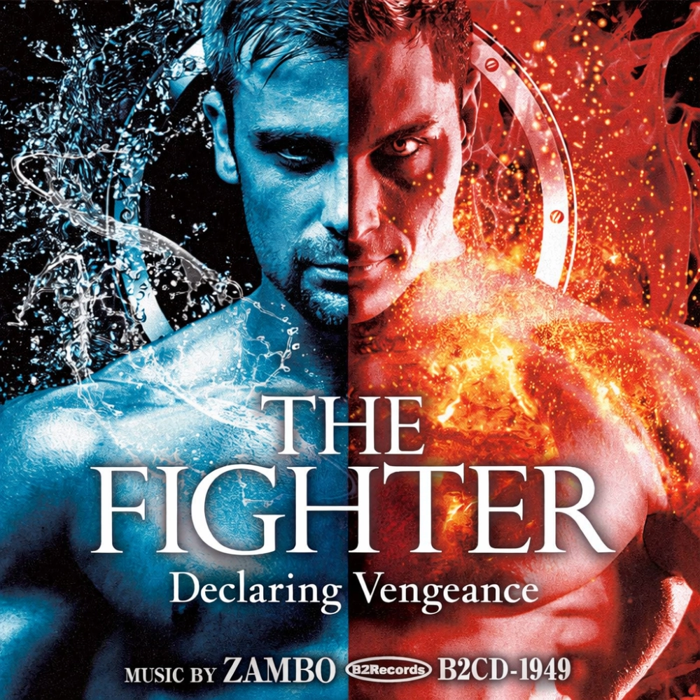 The Fighter: Declaring Vengeance
