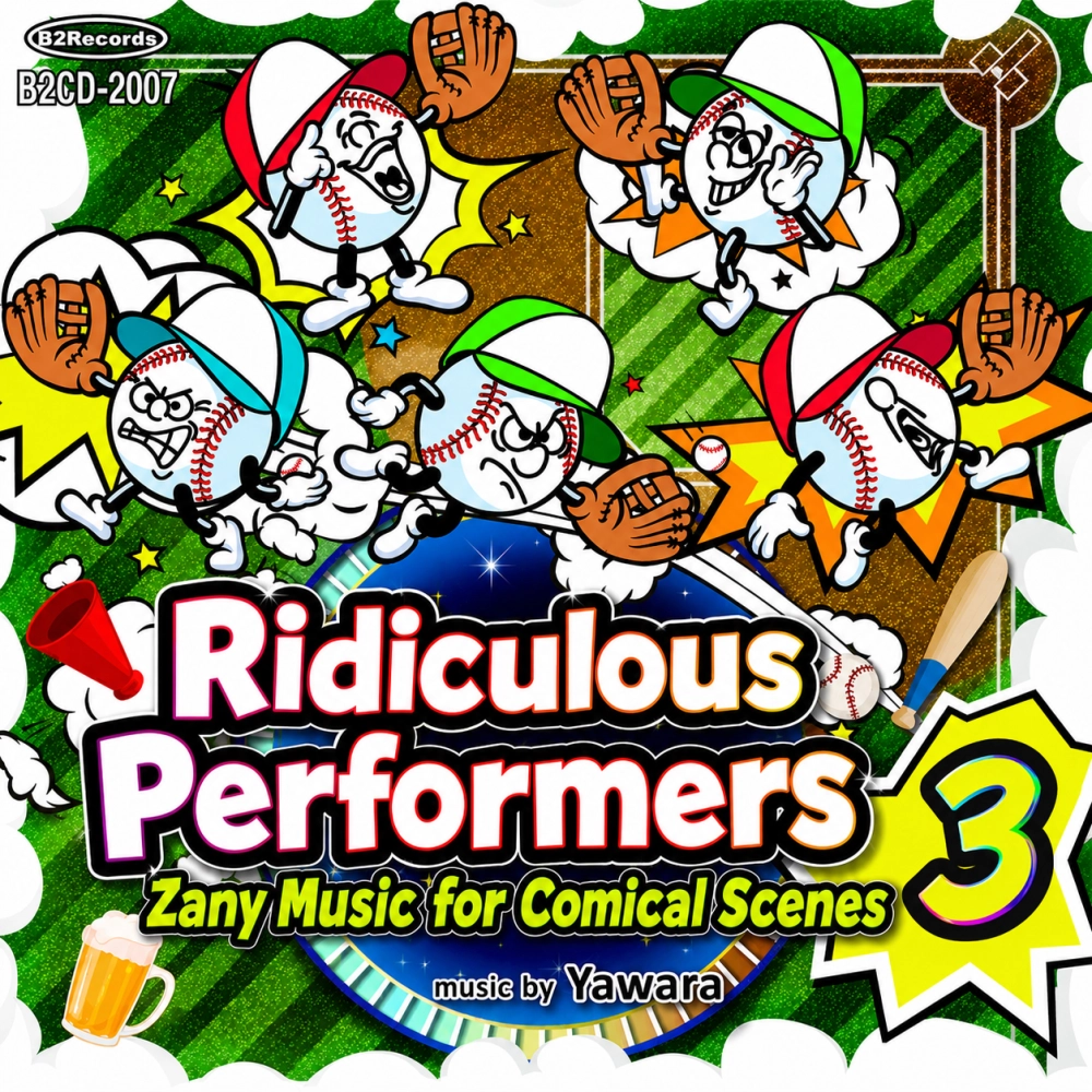 Ridiculous Performers: Zany Music For Comical Scenes 3