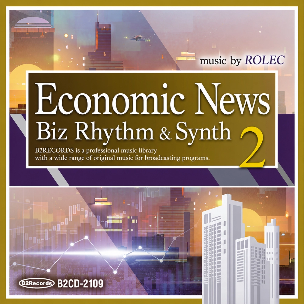 Economic News: Biz Rhythm & Synth 2