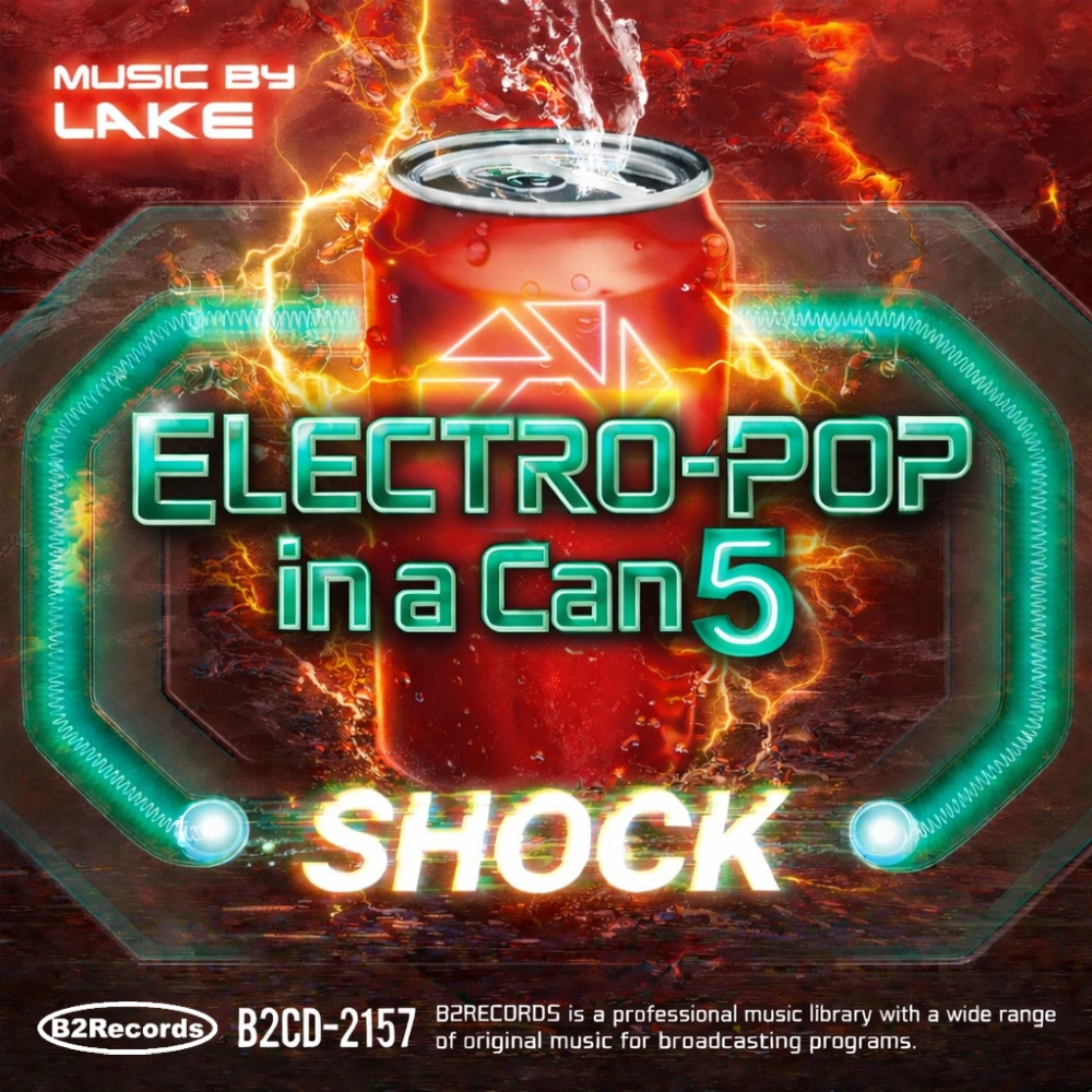 Electro-pop In A Can 5: Shock