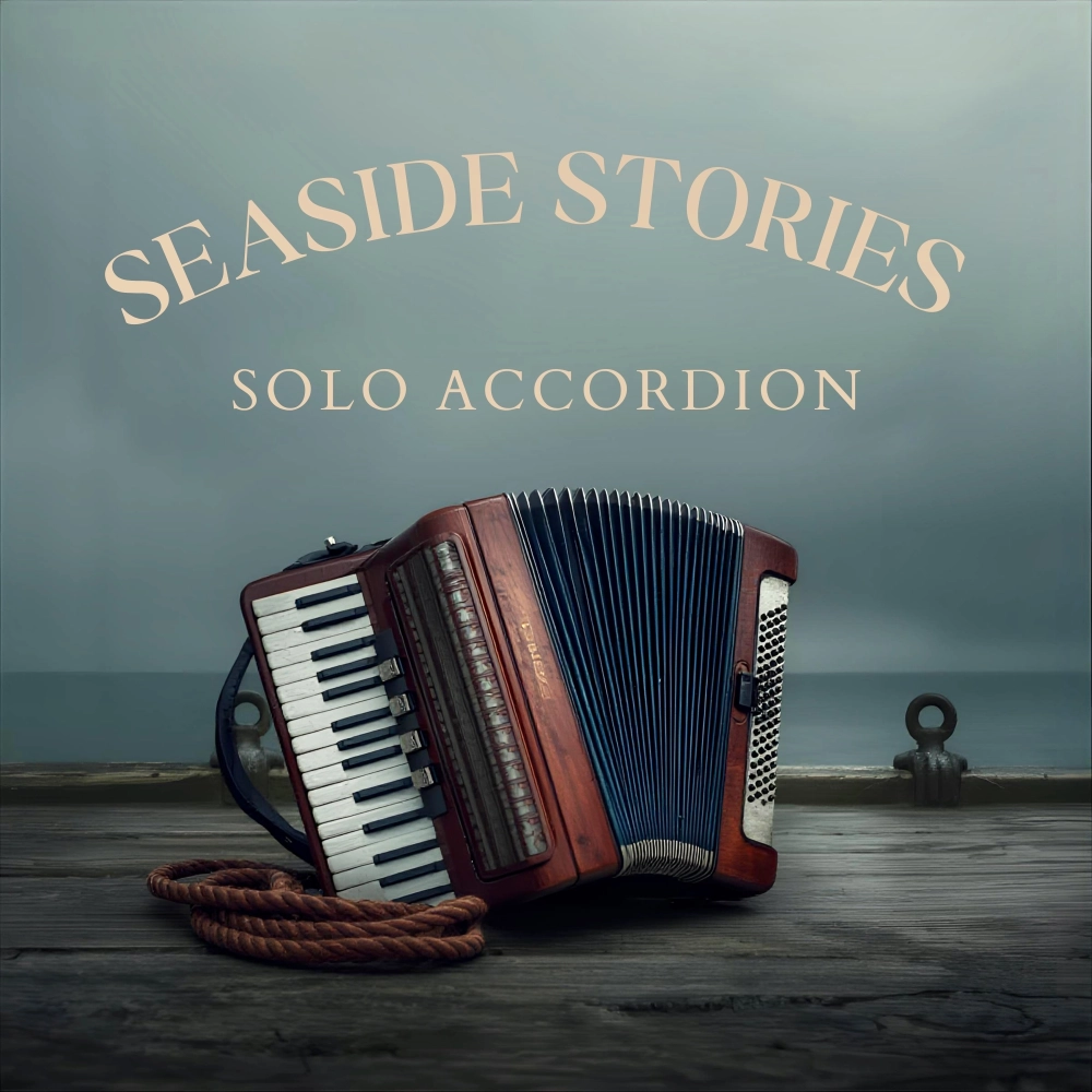 Solo Accordion - Seaside Stories