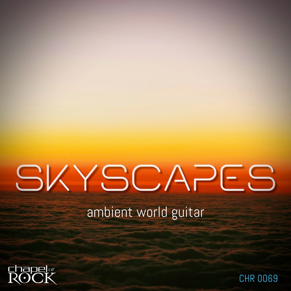 Skyscapes - Ambient World Guitar