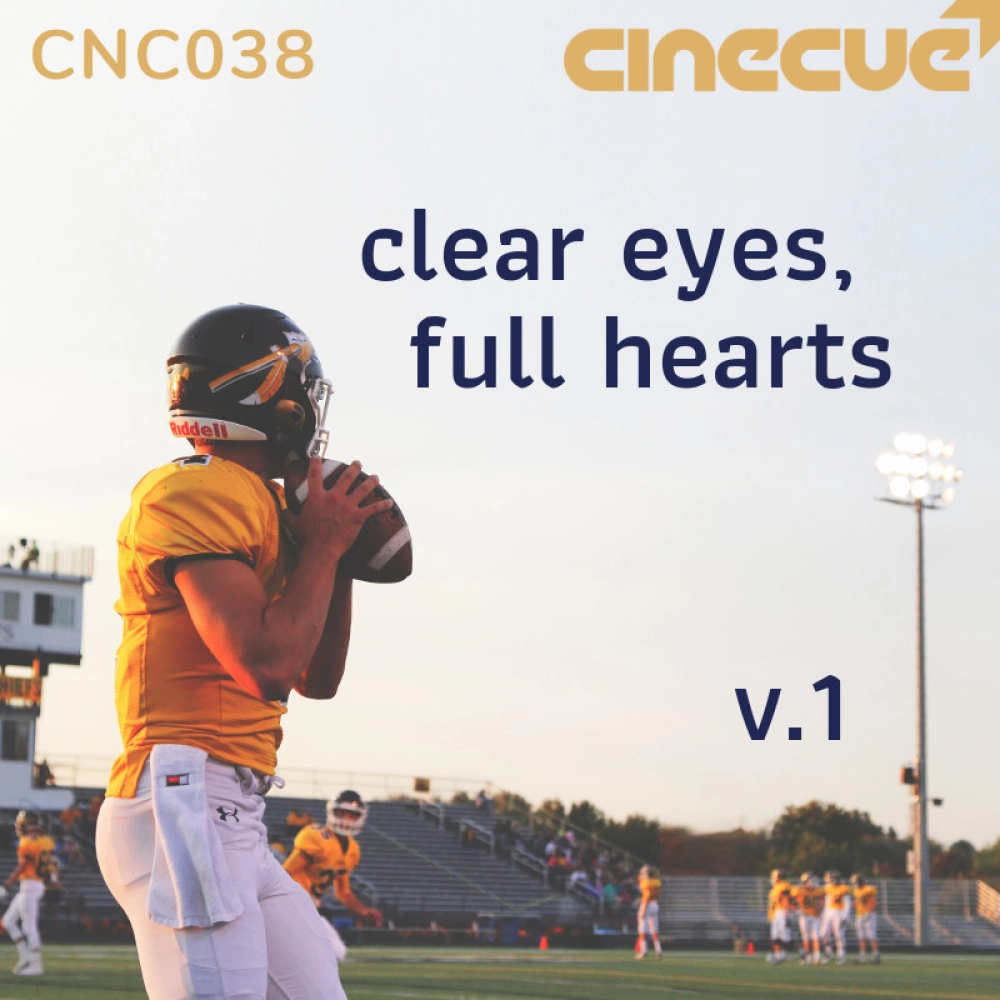 Clear Eyes, Full Hearts Volume 1
