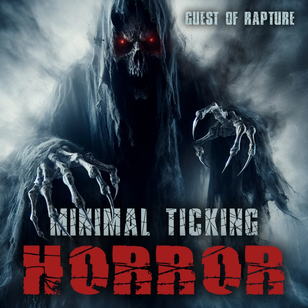 Minimal Ticking Horror