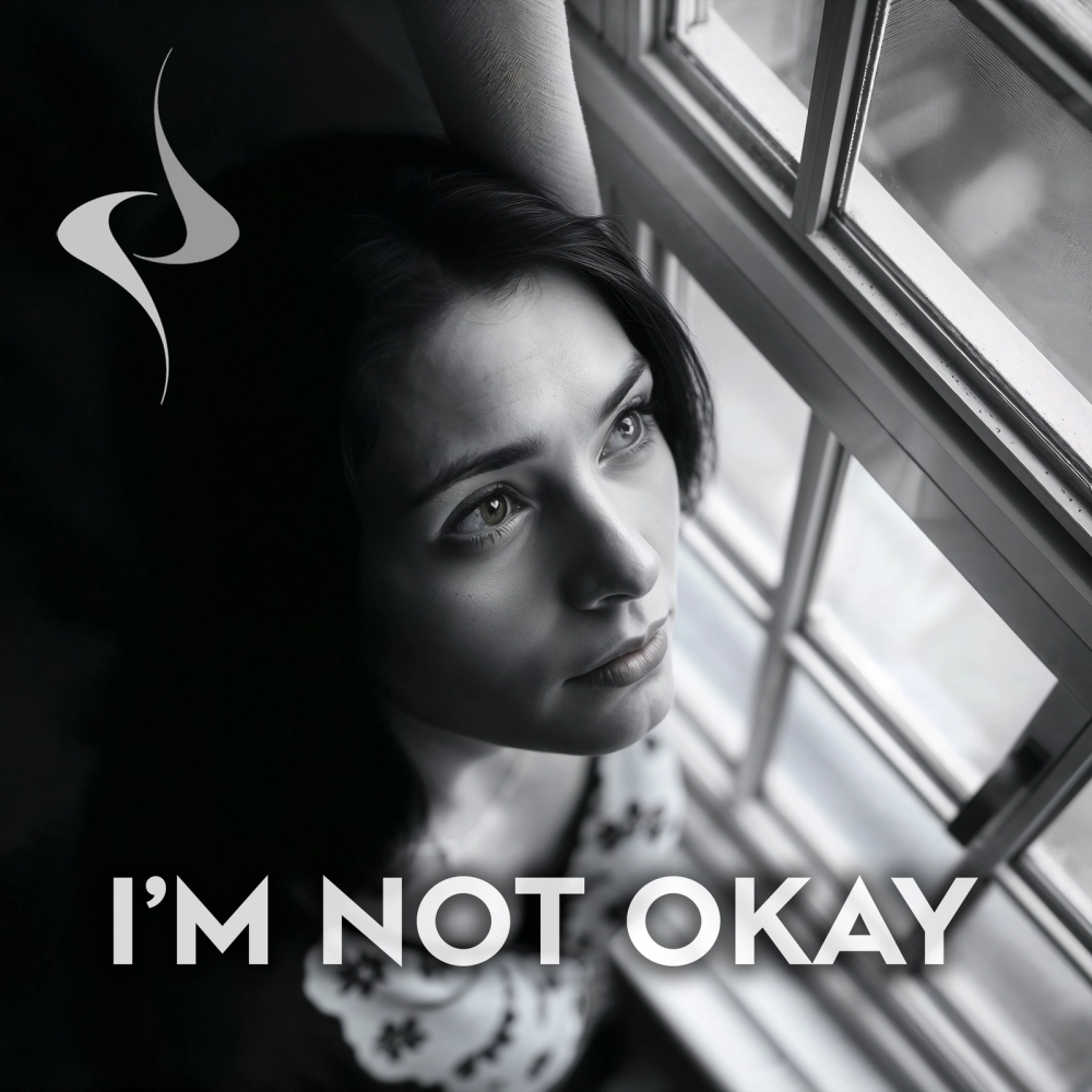 I'm Not Okay