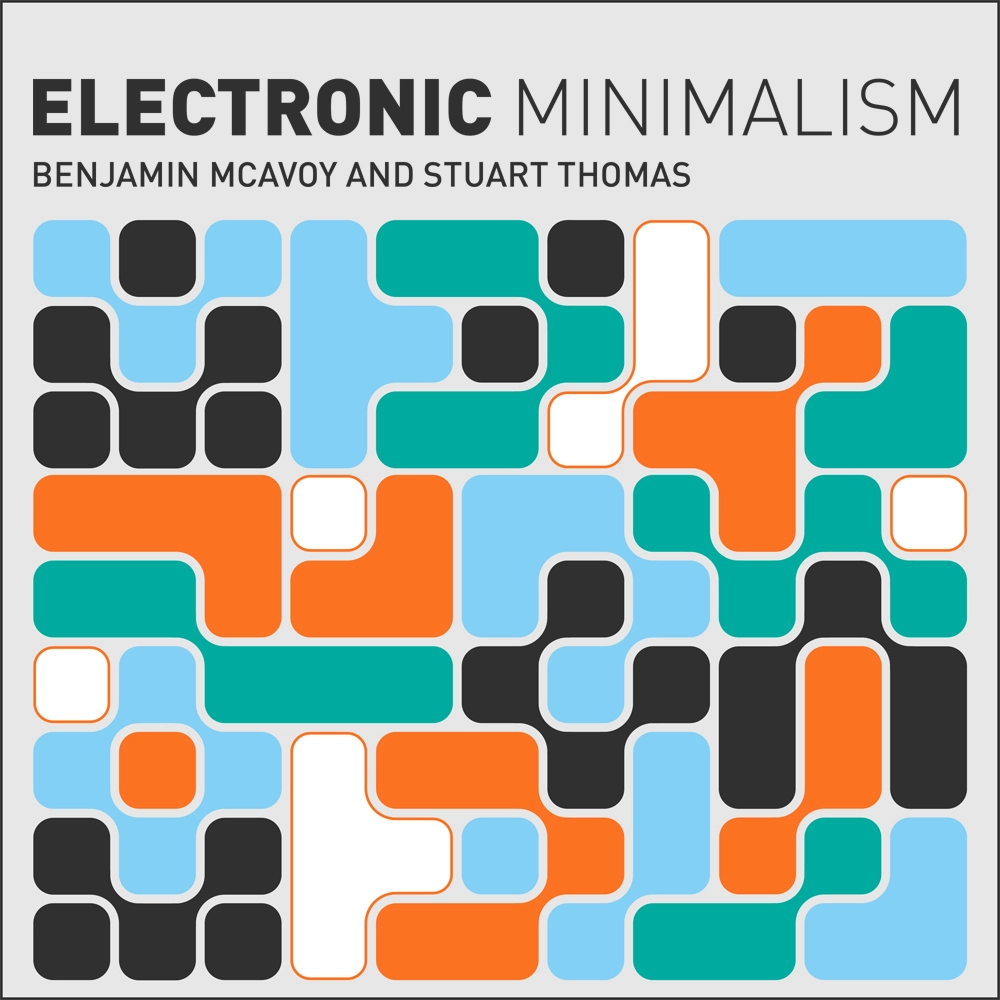 Electronic Minimalism