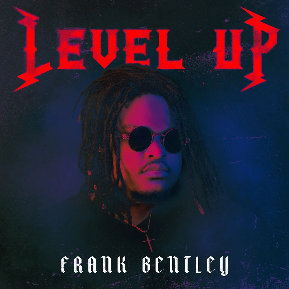 Frank Bentley: Level Up 