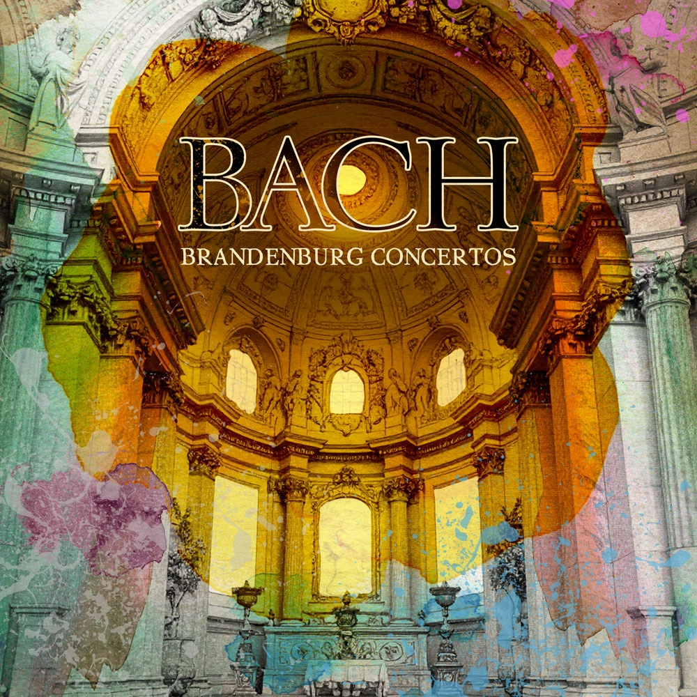 Bach - Brandenburg Concertos
