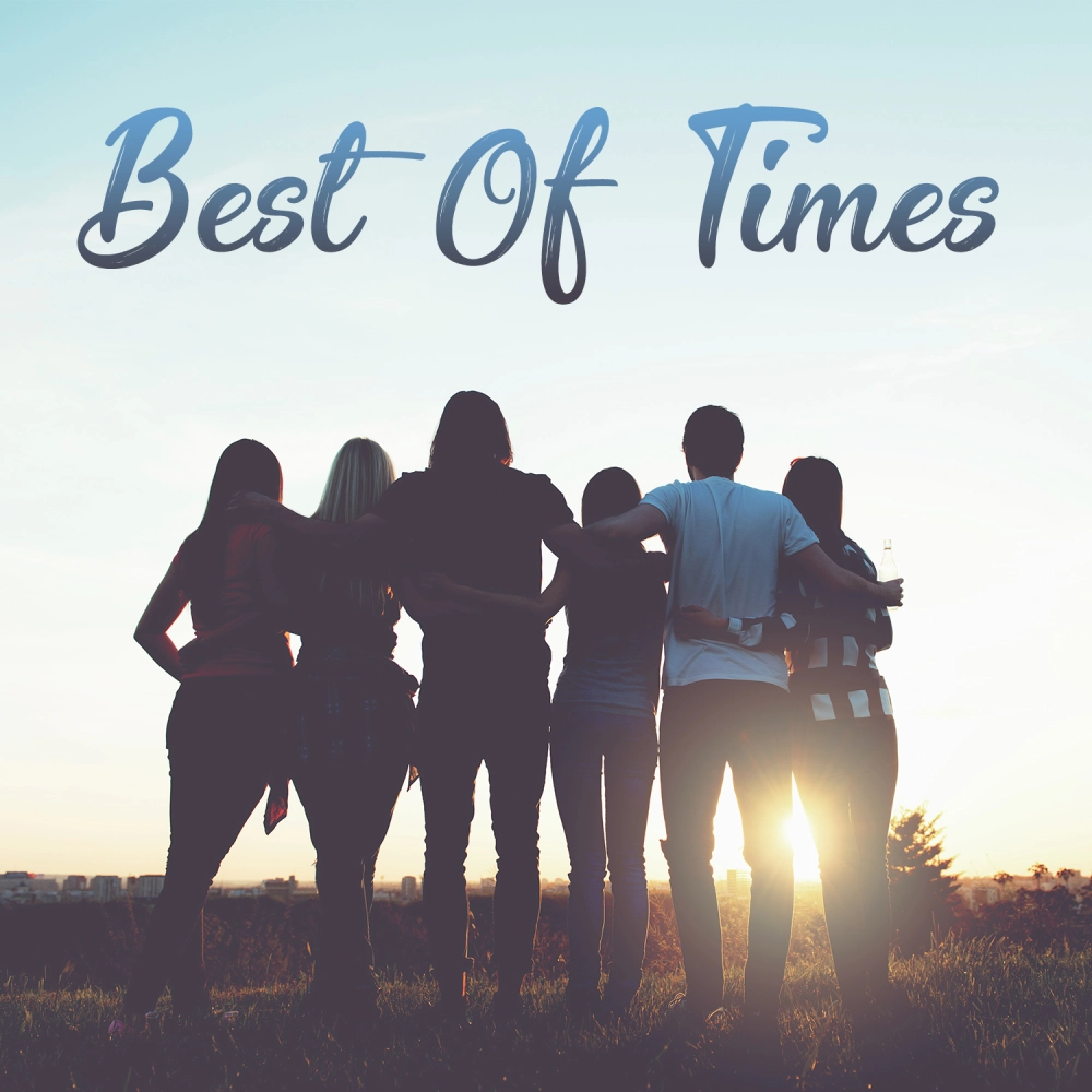 Best Of Times