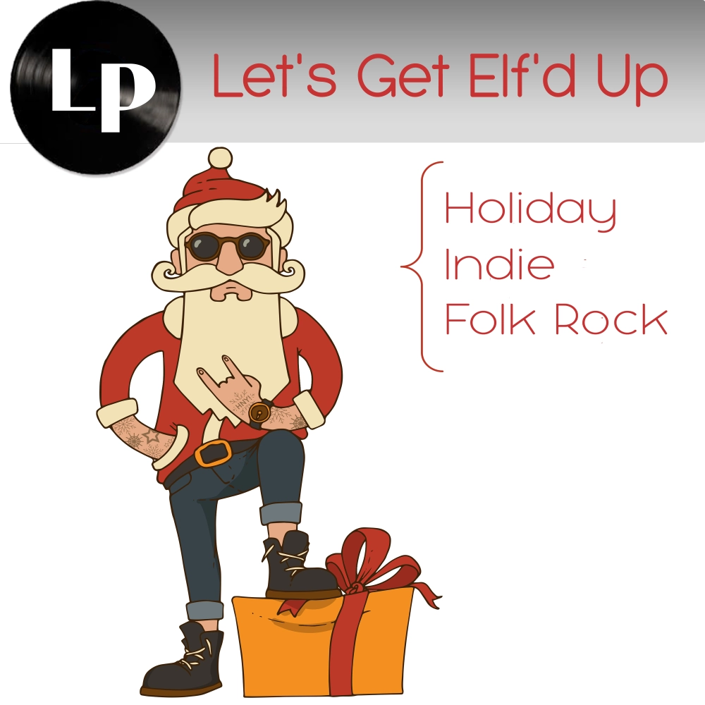 Let's Get Elf'd Up
