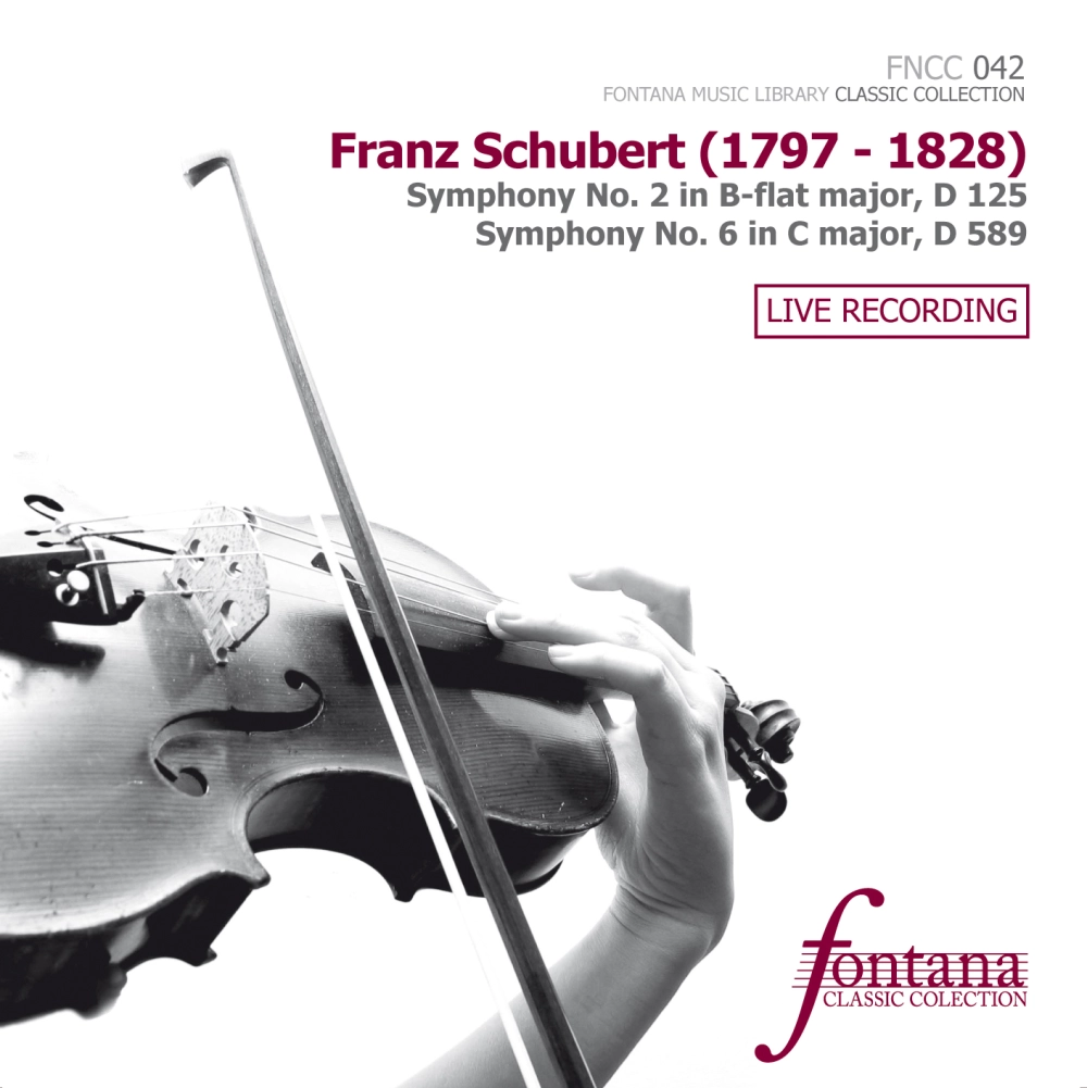 Franz Schubert  - Symphony No. 2, Symphony No. 6