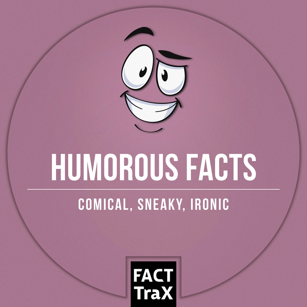 Humorous Facts
