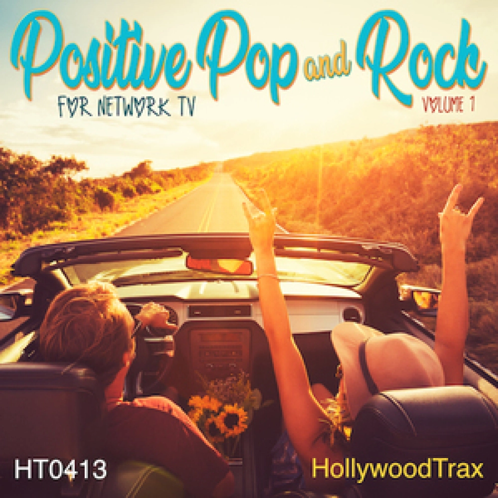 Positive Pop And Rock For Network Tv Vol. 1
