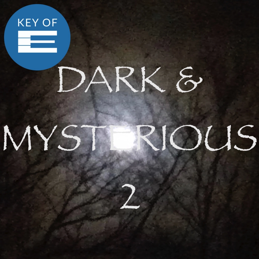 Dark And Mysterious 2