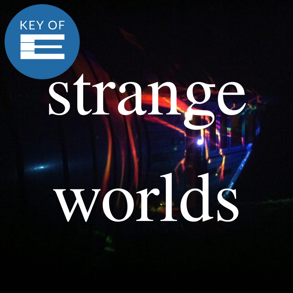 Strange Worlds