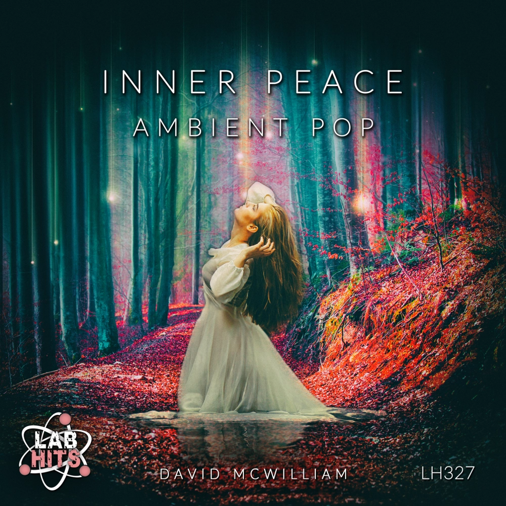 Inner Peace  - Ambient Pop