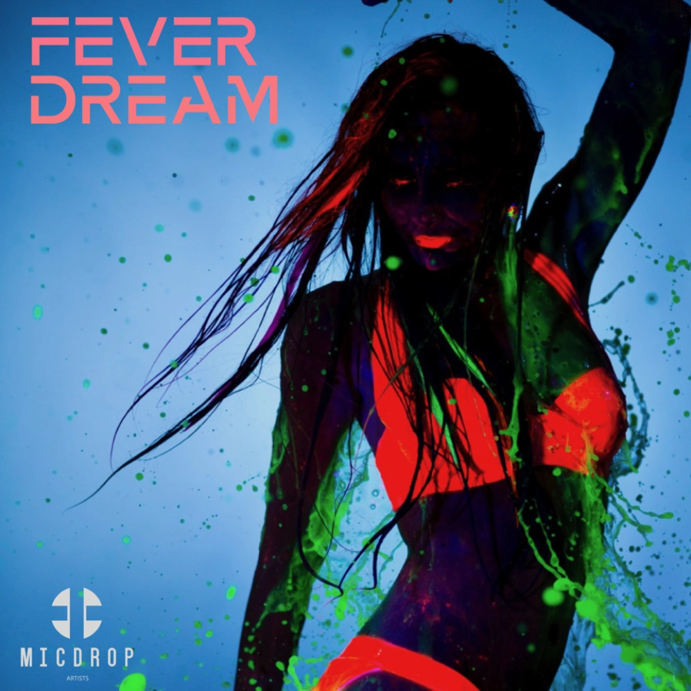 Fever Dream