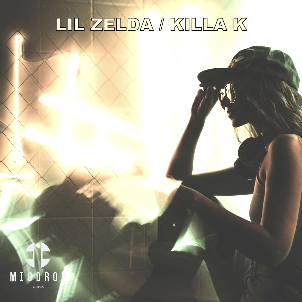 Lil Zelda / Killa K