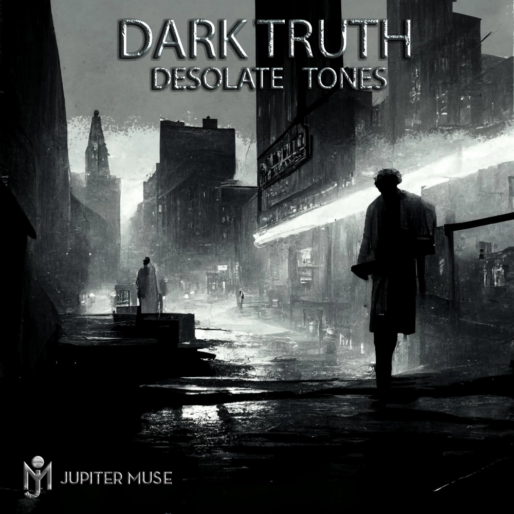 Dark Truth - Desolate Tones