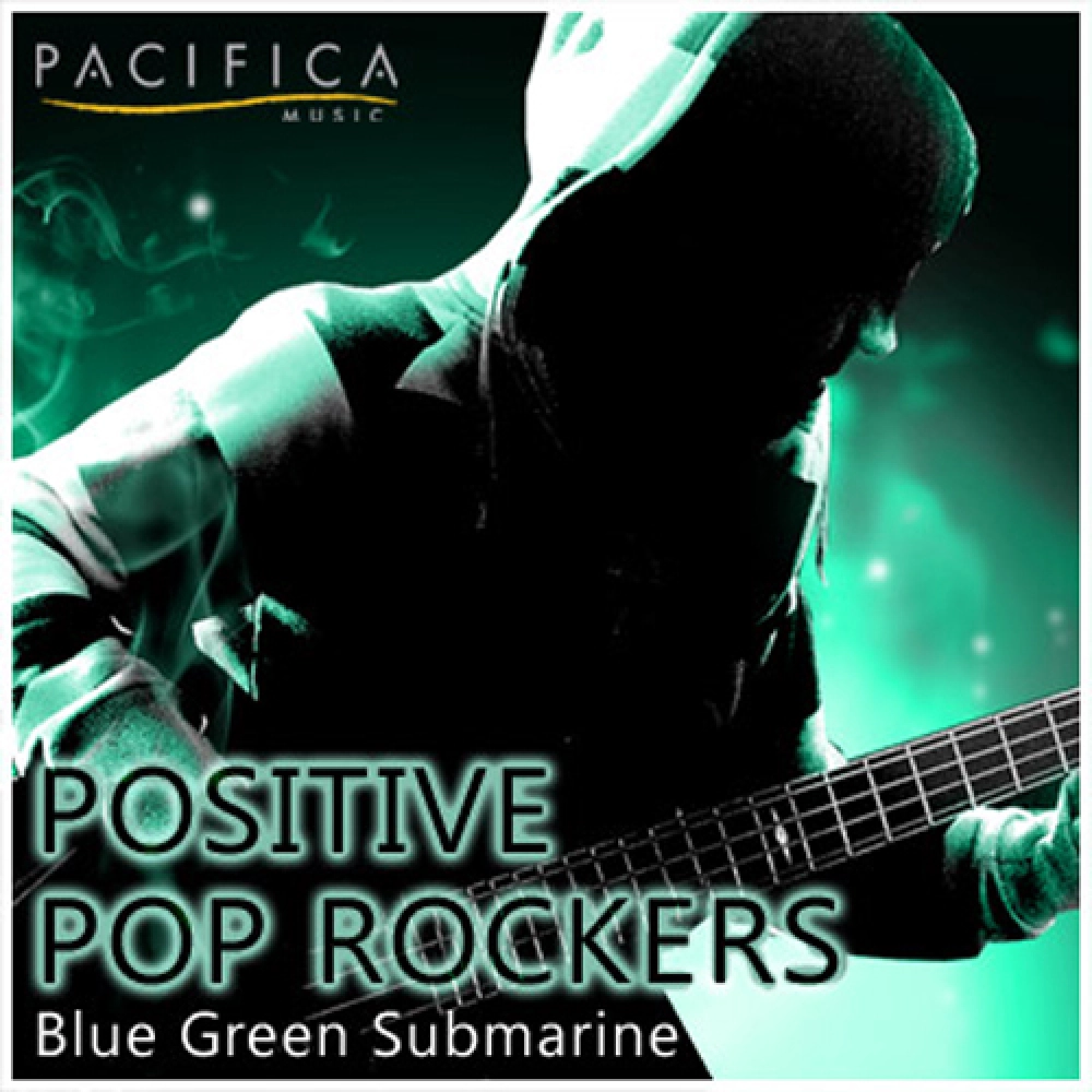 Blue Green Submarine 'positive Pop Rockers'