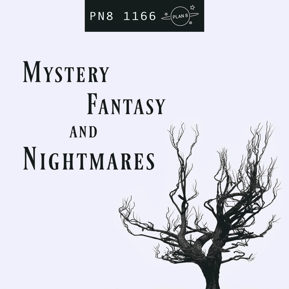 Mystery Fantasy And Nightmares