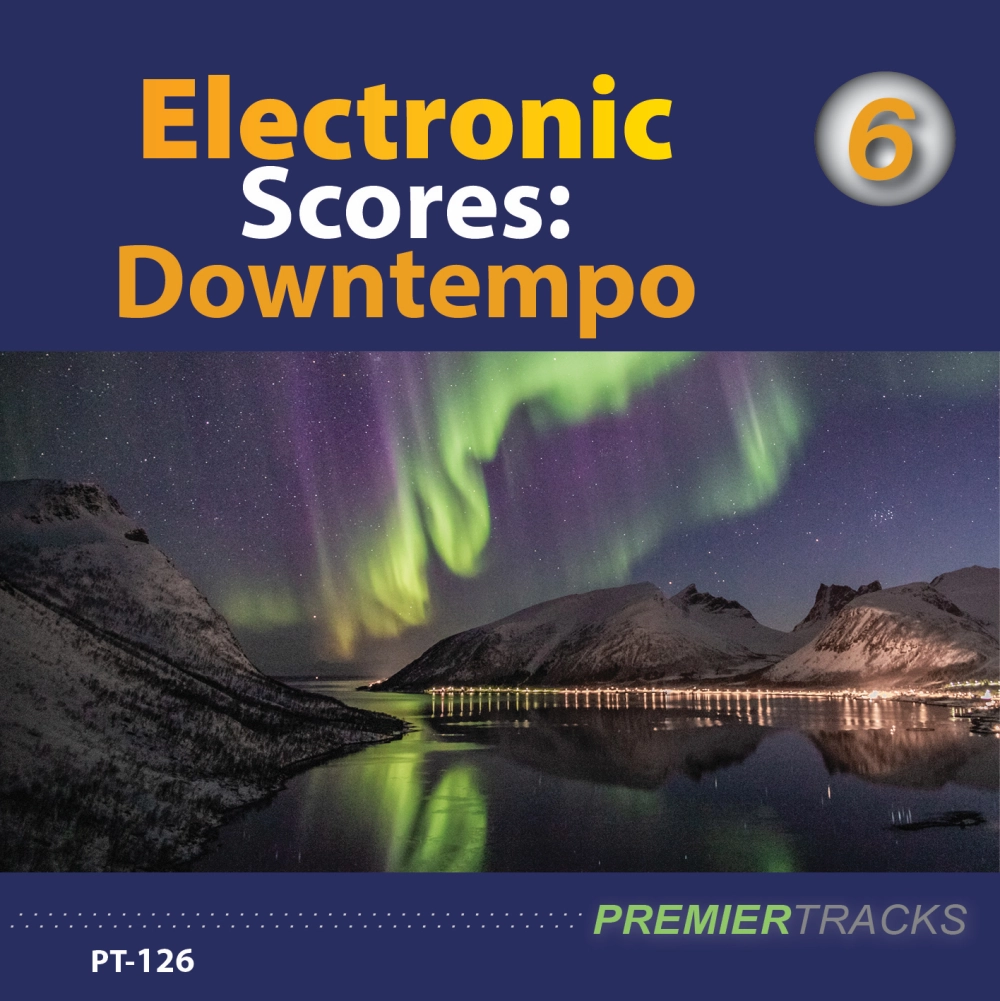 Electronic Scores 7: Downtempo