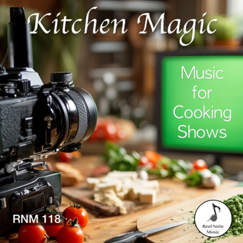Kitchen Magic - Music For Cooking Shows