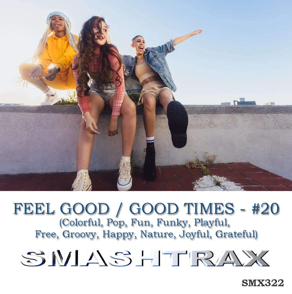 Feel Good / Good Times - #20