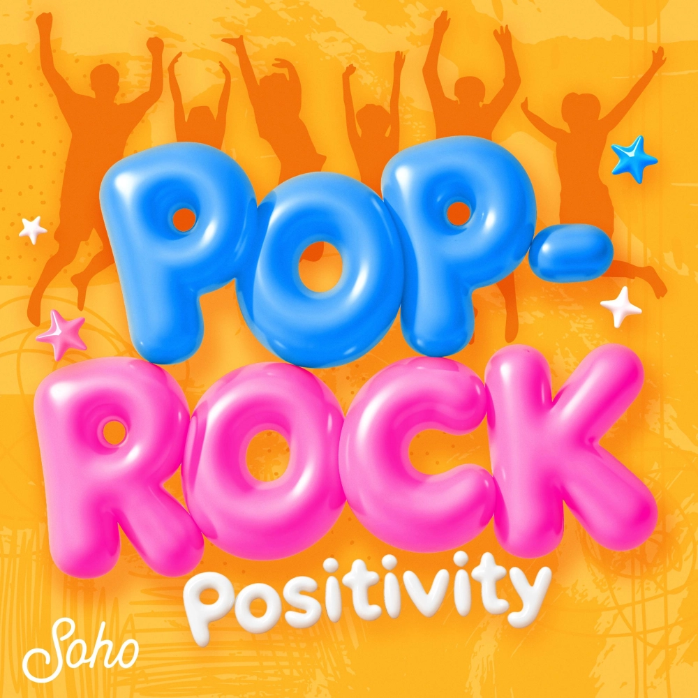 Pop Rock Positivity