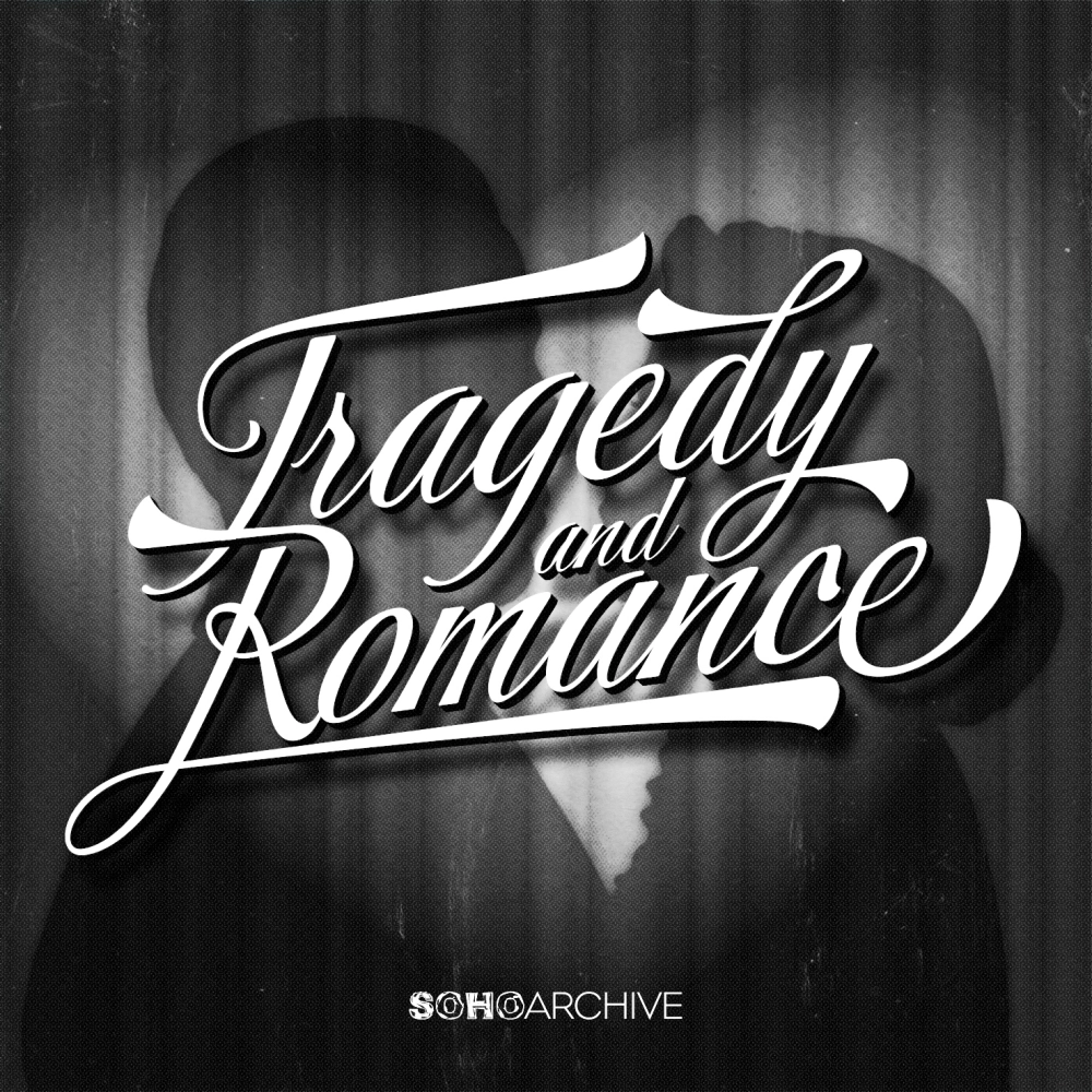 Tragedy And Romance