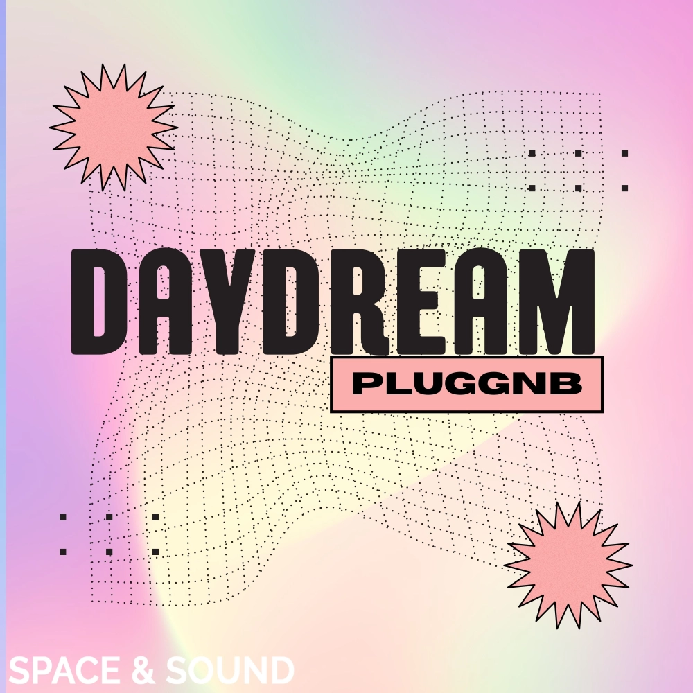Daydream Pluggnb
