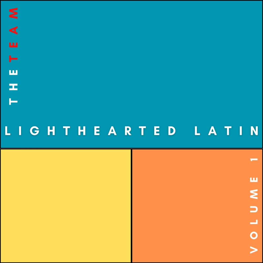 Lighthearted Latin Volume 1