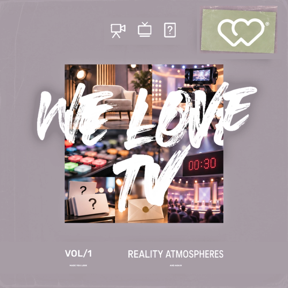 We Love Tv - Reality Atmospheres
