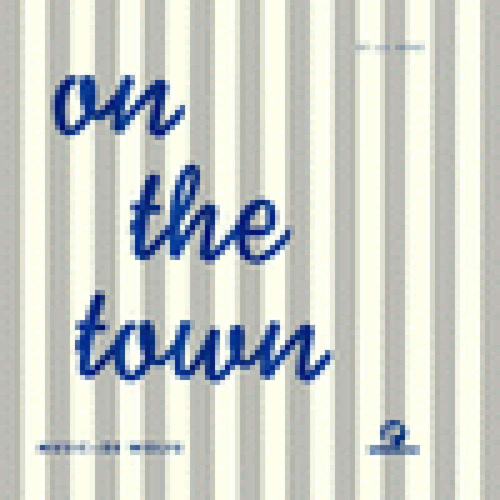 ON THE TOWN