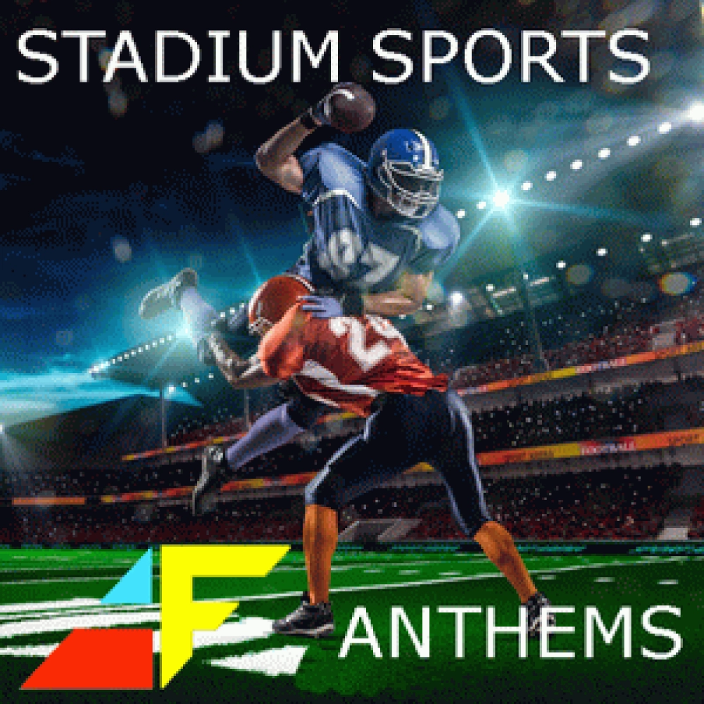 STADIUM SPORTS ANTHEMS