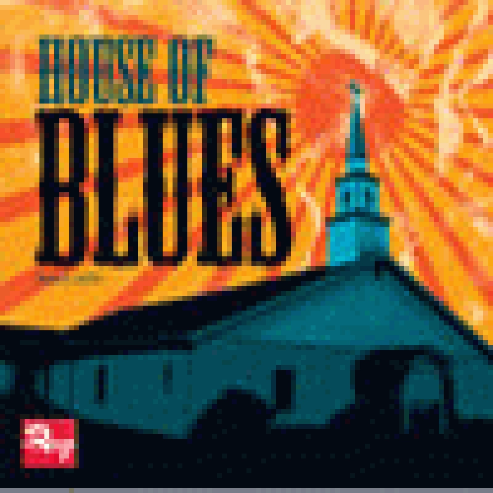 HOUSE OF BLUES