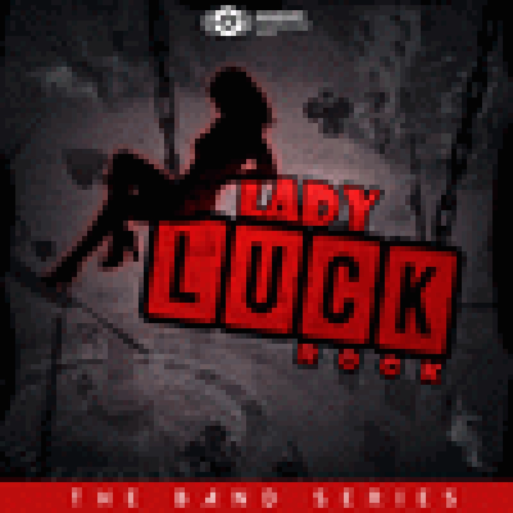 BAND SERIES - LADY LUCK