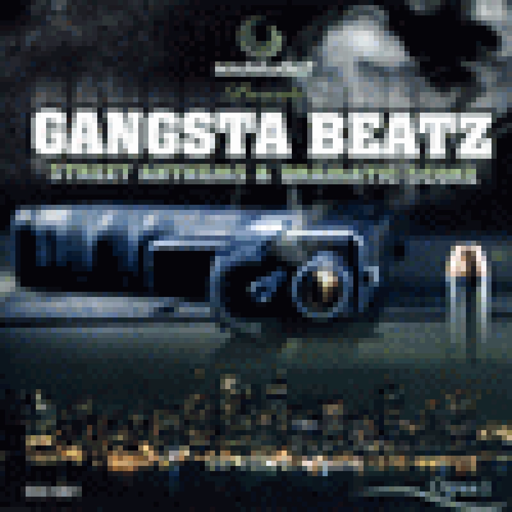 GANGSTA BEATZ