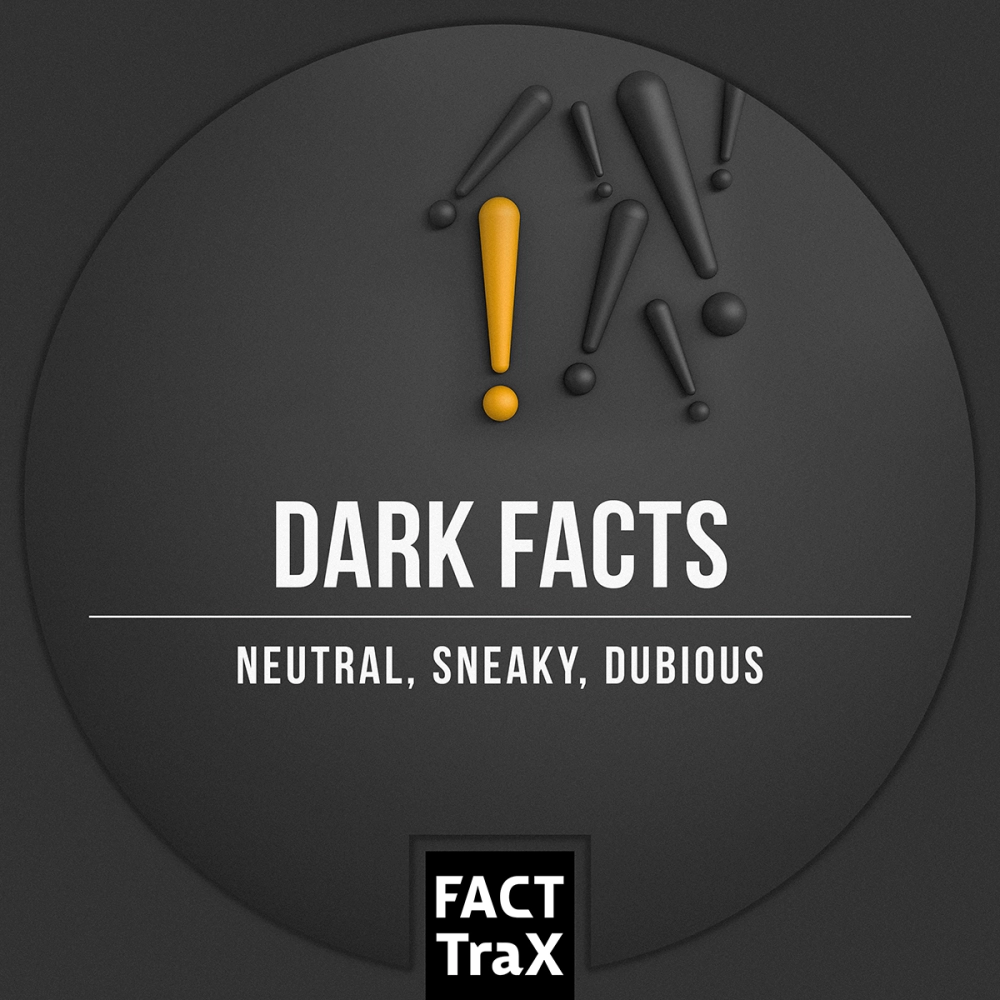 Dark Facts